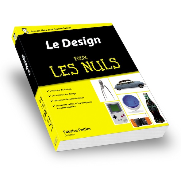 Fabrice Peltier - Le design pour les nuls
