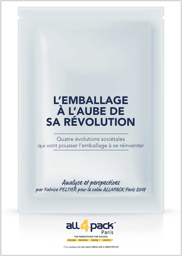 Fabrice Peltier - L'emballage à l'aube de sa révolution - All4Pack