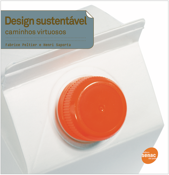 Design Sustentável caminhos Virtuosos - Fabrice Peltier